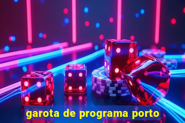 garota de programa porto